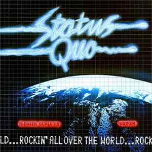 Download Status Quo - Rockin' All Over The World