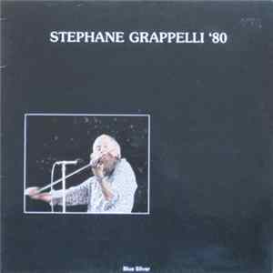 Download Stephane Grappelli - Stephane Grappelli '80