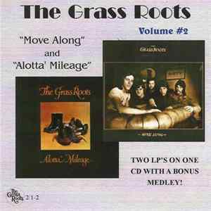 Download The Grass Roots - Volume #2 - Move Along And Alotta Mileage
