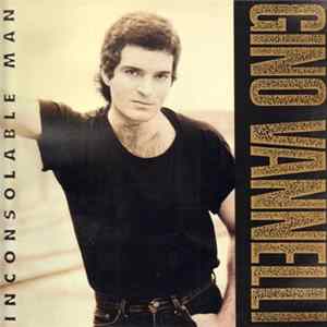 Download Gino Vannelli - Inconsolable Man