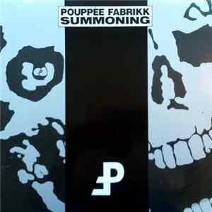 Download Pouppée Fabrikk - Summoning