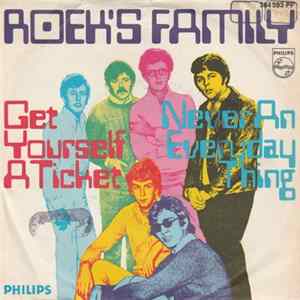Download Roek's Family - Get Yourself A Ticket / Never An Everyday Thing
