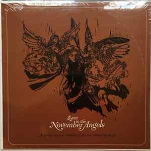 Download Various - Listen To The November Angels: A Special Musical Sampling Of The New Releases On Angel