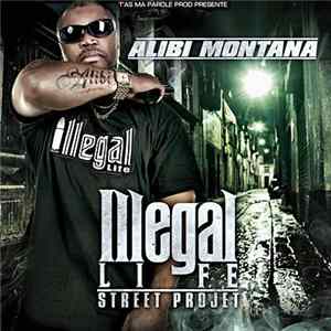 Download Alibi Montana - Illegal Life