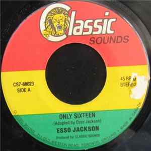 Download Esso Jackson - Only Sixteen