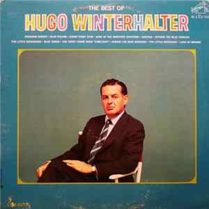 Download Hugo Winterhalter - The Best Of Hugo Winterhalter