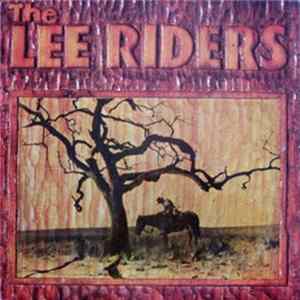 Download The Lee Riders - The Lee Riders