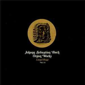 Download Johann Sebastian Bach / Lionel Rogg - Organ Works Vol. 14