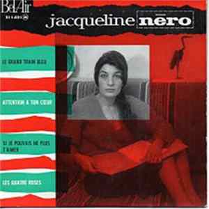 Download Jacqueline Nero - Le Grand Train Bleu
