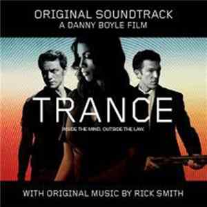 Download Rick Smith - Trance (Original Soundtrack)