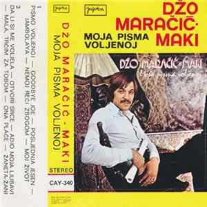 Download Džo Maračić - Maki - Moja Pisma Voljenoj