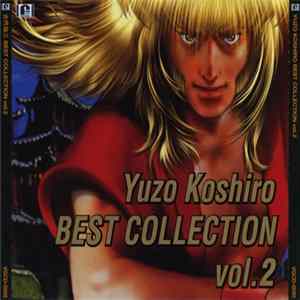 Download Yuzo Koshiro - Best Collection Vol.2