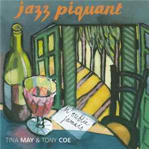 Download Tina May & Tony Coe - Jazz Piquant ~ N'oublie Jamais