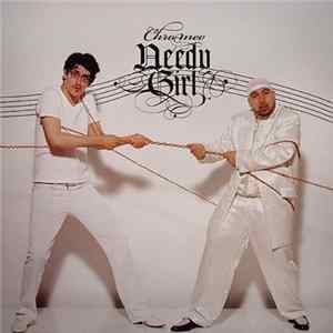 Download Chromeo - Needy Girl