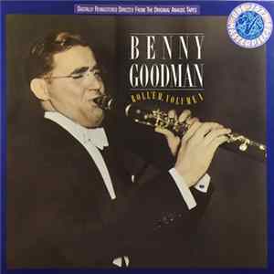 Download Benny Goodman - Roll 'Em, Volume 1