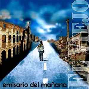 Download El Viejo - Emisario Del Mañana