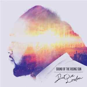 Download Drique London - Sound Of The Rising Sun