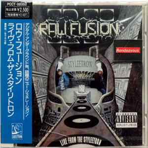 Download Raw Fusion - Live From The Styleetron