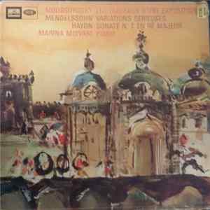 Download Mussorgsky / Mendelssohn / Haydn / Marina Mdivani - Les Tableaux D'Une Exposition / Variations Sérieuses / Sonate Nº 7 En Ré Majeur