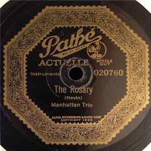 Download Manhattan Trio - The Rosary / Mighty Lak' A Rose