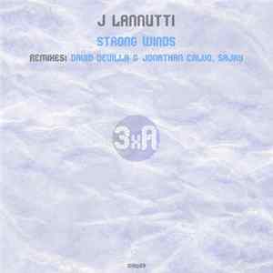 Download J Lannutti - Strong Winds