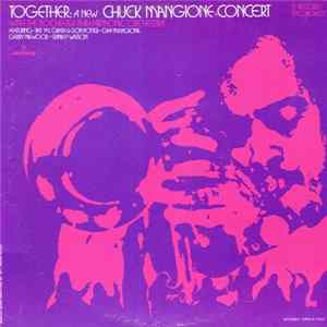 Download Chuck Mangione & The Rochester Philharmonic Orchestra - Together: A New Chuck Mangione Concert