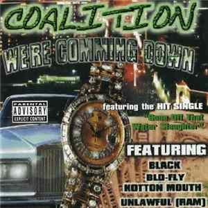 Download The Coalition - We're Comming Down