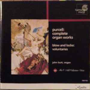 Download Purcell, Blow And Locke - John Butt - Complete Organ Works / Voluntaries