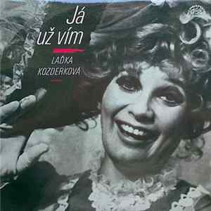 Download Laďka Kozderková - Já Už Vím