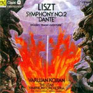 Download Liszt / Brahms, Utah Symphony Orchestra - Dante Symphony / Tragic Overture
