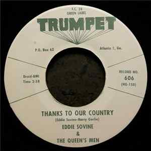 Download Eddie Sovine, The Queen's Men - Thanks To Our Country / Santa's On His Way