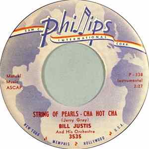 Download The Bill Justis Orchestra - String Of Pearls - Cha Hot Cha