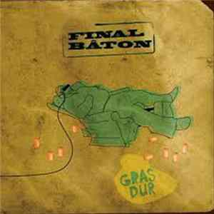 Download Final Bâton - Gras Dur