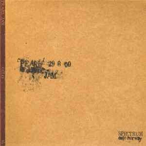 Download Pearl Jam - 29 6 00 - Spectrum - Oslo, Norway