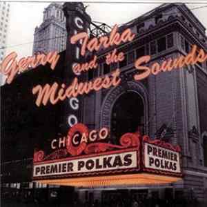 Download Gerry Tarka's Midwest Sounds - Premiere Polkas