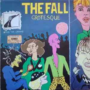 Download The Fall - Grotesque (After The Gramme)