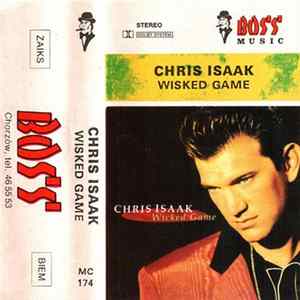 Download Chris Isaak - Wicked Game