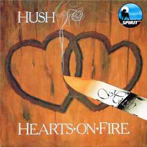 Download Hush - Hearts On Fire