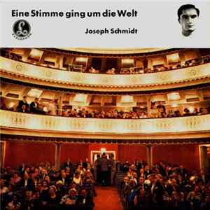 Download Josef Schmidt - Eine Stimme Ging Um Die Welt