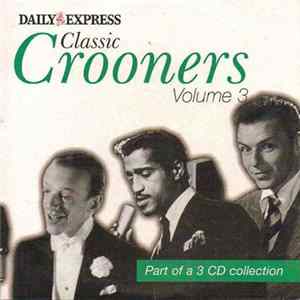 Download Various - Classic Crooners Volume 3