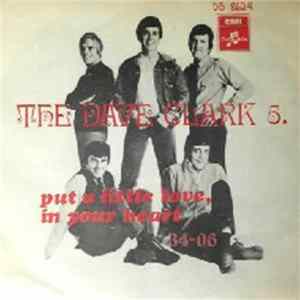 Download The Dave Clark Five - Put A Little Love In Your Heart
