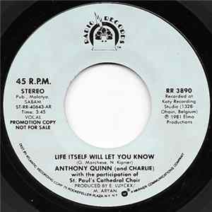 Download Anthony Quinn And Charlie - Life Itself Will Let You Know