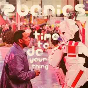 Download Zbonics - Time To Do Your Thing