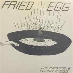 Download Fried Egg - The Incredible Flexible Egg