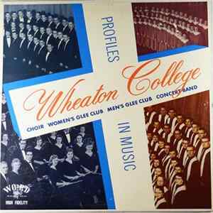 Download The Wheaton College Choir - Profiles In Music