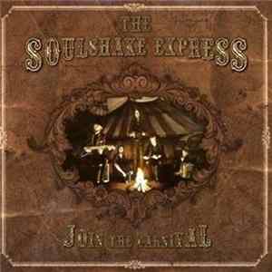 Download The Soulshake Express - Join The Carnival