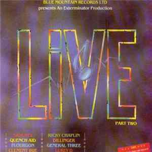 Download Various - Blue Mountain Records Presents An Exterminator Produciton Live Part Two