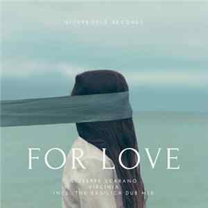 Download Giuseppe Scarano Ft. Virginia - For Love