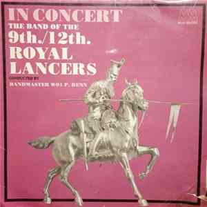 Download The 9th/12th Royal Lancers - In Concert