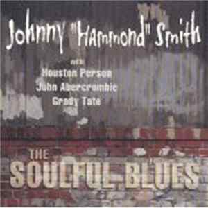 Download Johnny Hammond - The Soulful Blues